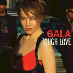 Tough Love by Gala