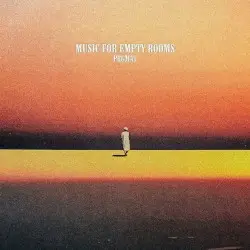Music for Empty Rooms by PRGMAT