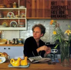 Fate for Breakfast by Art Garfunkel