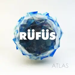 Atlas by RÜFÜS DU SOL