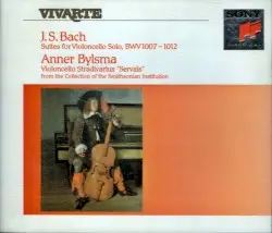 Suites for Violoncello Solo, BWV 1007-1012 by J. S. Bach; Anner Bylsma