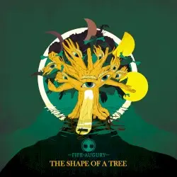 The Shape of a Tree by Fife Augury