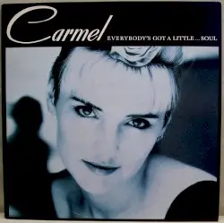 Everybody’s Got a Little… Soul by Carmel