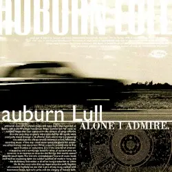 Alone I Admire by Auburn Lull