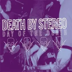 Day of the Death by Death by Stereo
