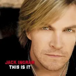 This Is It by Jack Ingram