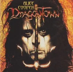 Dragontown by Alice Cooper