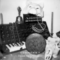 Dream Architecture II by Uncertain