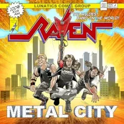 Metal City by Raven