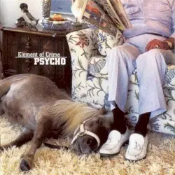 Psycho by Element of Crime