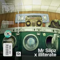 chillhop beat tapes: Mr Slipz × illiterate by Mr Slipz × illiterate