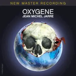 Oxygène: New Master Recording by Jean Michel Jarre
