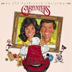 An Old‐Fashioned Christmas by Carpenters