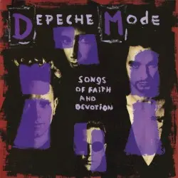 Songs of Faith and Devotion by Depeche Mode