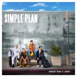 Harder Than It Looks by Simple Plan