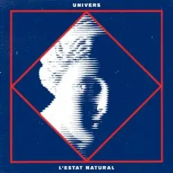 L'Estat Natural by Univers