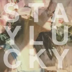 Stay Lucky by Nerina Pallot