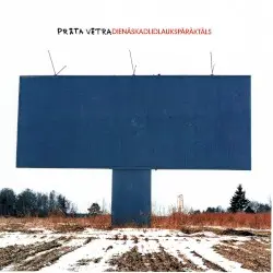 Dienās, kad lidlauks pārāk tāls by Prāta vētra