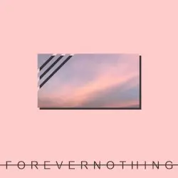Forever Nothing by Dan Mason
