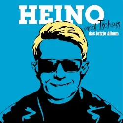 ...und Tschüss (das letzte Album) by Heino