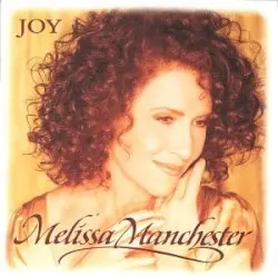 Joy by Melissa Manchester