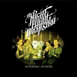 Internal Affairs by The Night Flight Orchestra