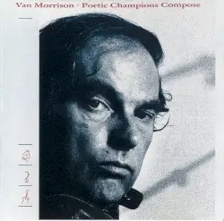 Poetic Champions Compose by Van Morrison