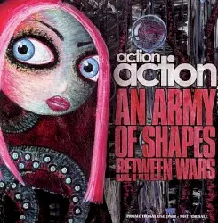 An Army of Shapes Between Wars by Action Action