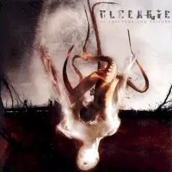 Of Fracture and Failure by Ulcerate