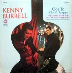 Ode to 52nd Street by Kenny Burrell