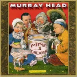 Pipe Dreams by Murray Head