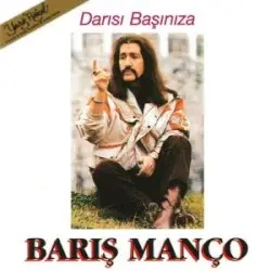 Darısı Başınıza by Barış Manço
