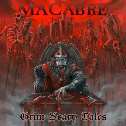 Grim Scary Tales by Macabre