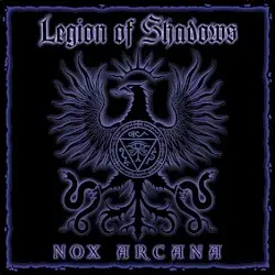 Legion of Shadows by Nox Arcana