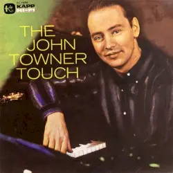 The John Towner Touch by John Towner