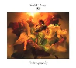 Orchesography by Wang Chung, Prague Philharmonic Orchestra