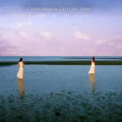 Echoes by California Guitar Trio