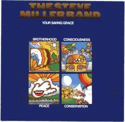 Your Saving Grace by The Steve Miller Band