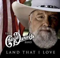 Land That I Love by The Charlie Daniels Band
