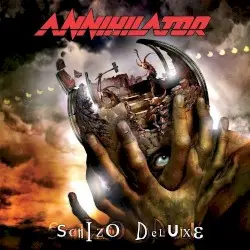 Schizo Deluxe by Annihilator