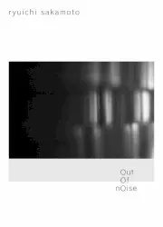 out of noise by 坂本龍一