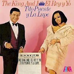 The King and I / El Rey y yo by Tito Puente y La Lupe