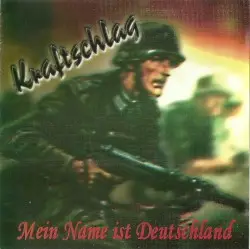 Mein Name Ist Deutschland by Kraftschlag