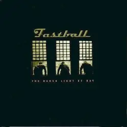 The Harsh Light of Day by Fastball