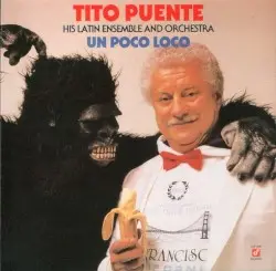 Un poco loco by Tito Puente