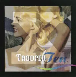 Ten by Trooper