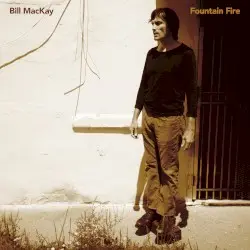Fountain Fire by Bill MacKay