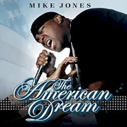 American Dream by Mike Jones
