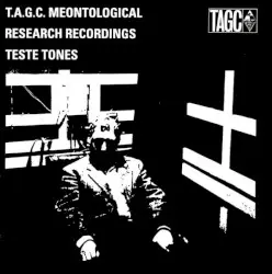 Meontological Research Recording - Record 2: Teste Tones by T.A.G.C.
