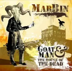 Goatman & The House of the Dead by Marbin